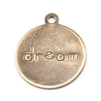 Antiqued Brass Circle "dream" Tag with Top Loop, 24g Antiqued Brass Circle "dream" Tag with Top Loop, 24g