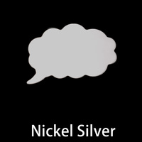 Nickel Silver Thought Bubble, 24g Nickel Silver Thought Bubble, 24g