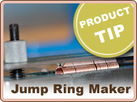 PRODUCT TIP: Using the Jump Ring Maker PRODUCT TIP: Using the Jump Ring Maker
